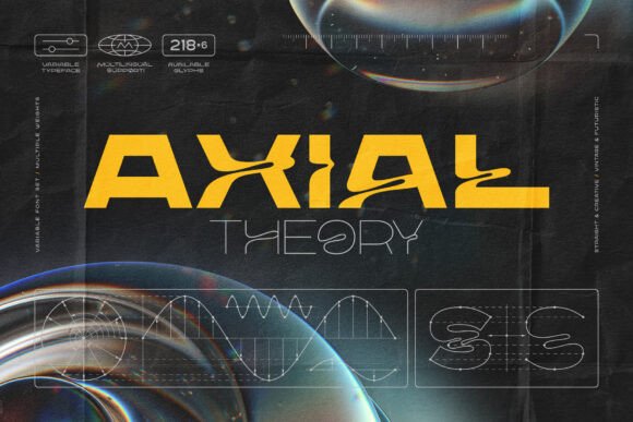 Axial Theory: A Font for Modern Campaigns