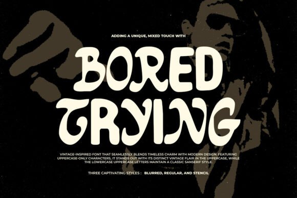 Bored Trying Font Review