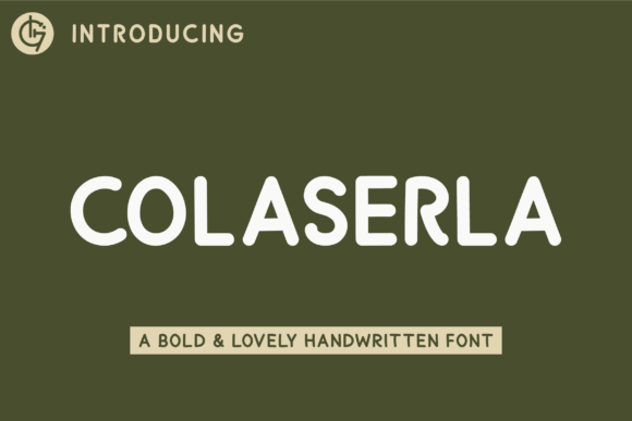Colaserla: A Bold Font for Business