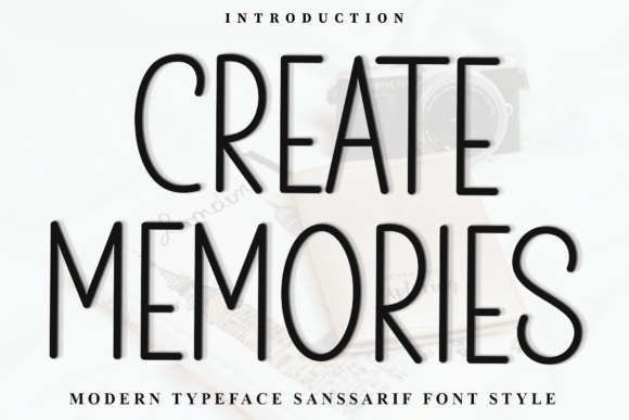 Create Memories Font Review