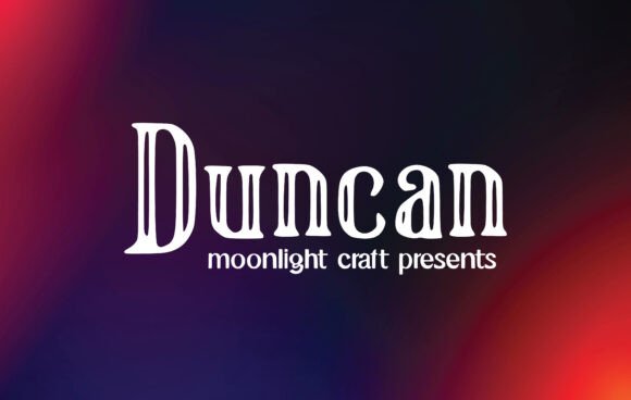 Duncan: A Font That Elevates Your Campaign