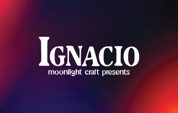 Ignacio: A Font for Elegant Design