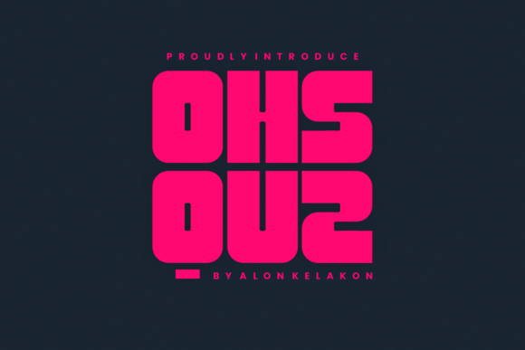 Ohsquz: A Creative Font for Makers