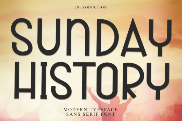 Sunday History Font Review